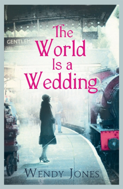 Book cover of: World is a Wedding. By: Wendy Jones