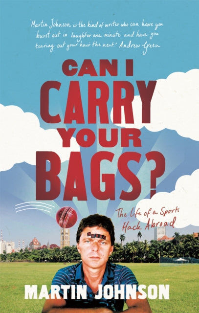 Book cover of: Can I Carry Your Bags?. By: Martin Johnson