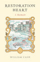 Book cover of: Restoration Heart. By: William Cash