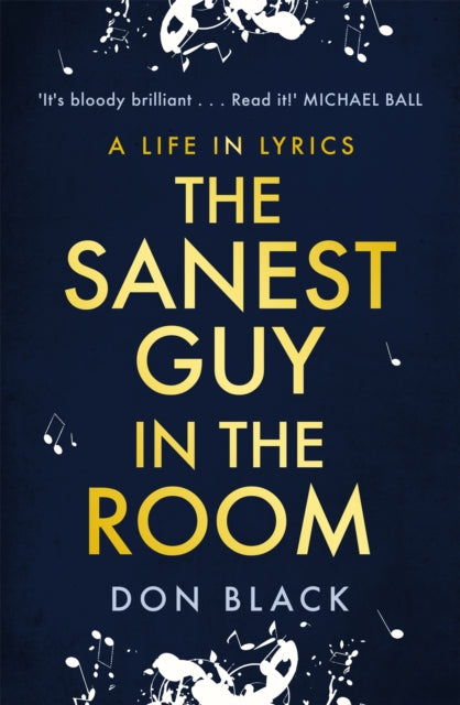 Book cover of: Sanest Guy in the Room. By: Don Black