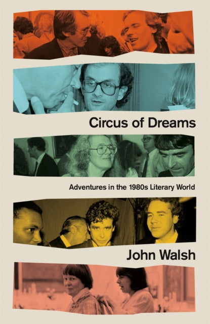 Book cover of: Circus of Dreams. By: John Walsh