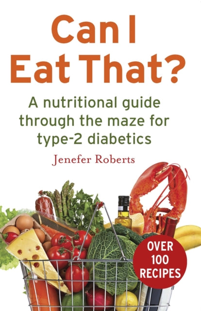 Book cover of: Can I Eat That?. By: Jenefer Roberts