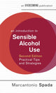 Book cover of: Introduction to Sensible Alcohol Use, 2nd Edition. By: Marcantonio Spada