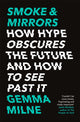 Book cover of: Smoke & Mirrors. By: Gemma Milne