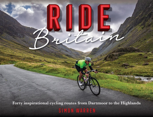 Book cover of: Ride Britain. By: Simon Warren