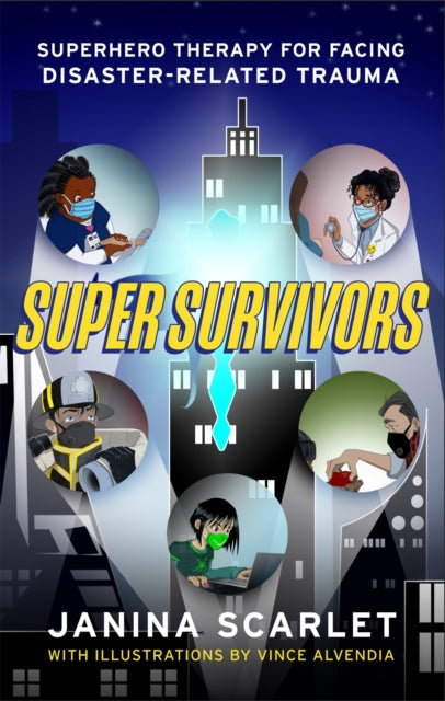 Book cover of: Super Survivors. By: Janina Scarlet