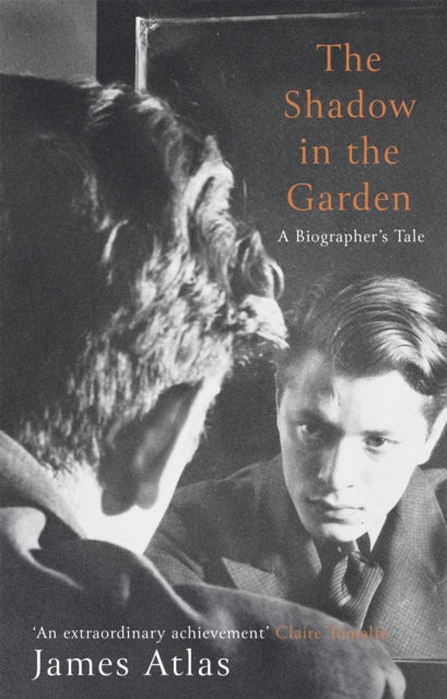 Book cover of: Shadow in the Garden. By: James Atlas