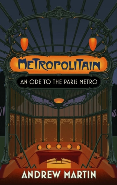 Book cover of: Metropolitain. By: Andrew Martin