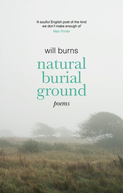 Book cover of: Natural Burial Ground. By: Will Burns