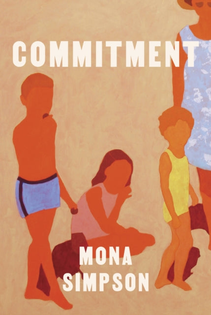 Book cover of: Commitment. By: Mona Simpson