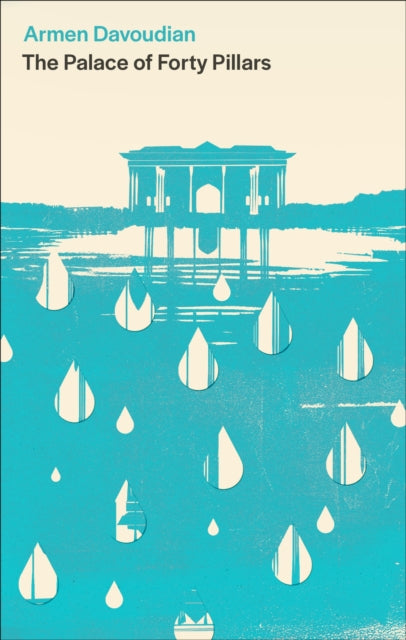 Book cover of: Palace of Forty Pillars. By: Armen Davoudian