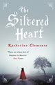 Book cover of: Silvered Heart. By: Katherine Clements