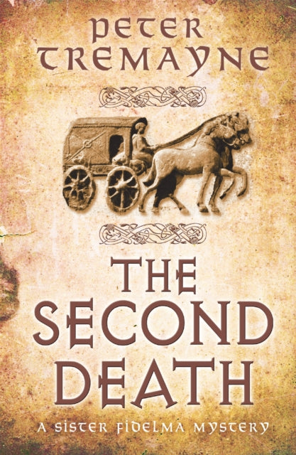 Second Death (Sister Fidelma Mysteries Book 26)