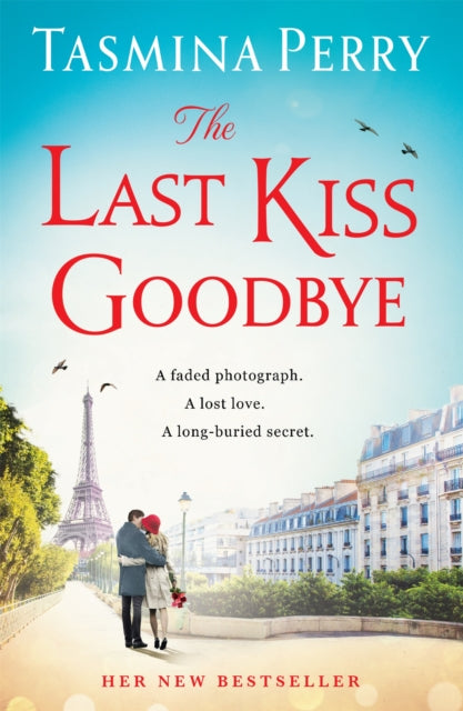 Book cover of: Last Kiss Goodbye. By: Tasmina Perry
