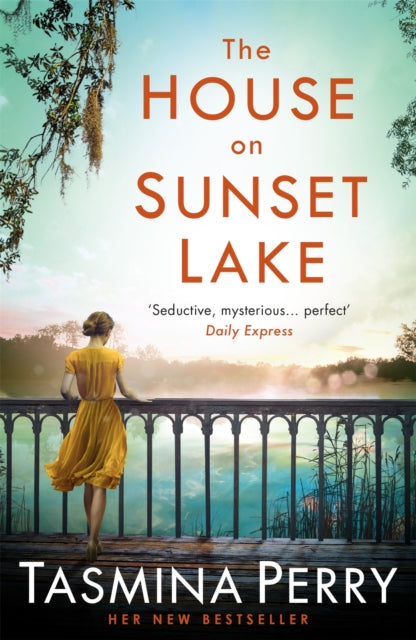 Book cover of: House on Sunset Lake. By: Tasmina Perry
