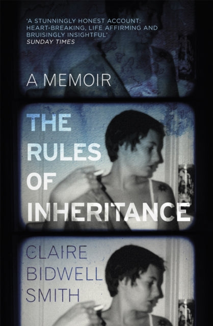 Book cover of: Rules of Inheritance. By: Claire Bidwell Smith