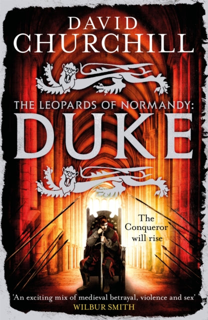 Book cover of: Duke (Leopards of Normandy 2). By: David Churchill