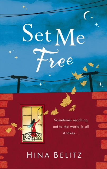 Book cover of: Set Me Free. By: Hina Belitz