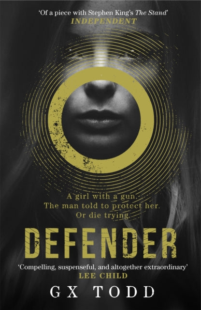 Book cover of: Defender. By: G. X. Todd