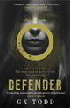 Book cover of: Defender. By: G. X. Todd