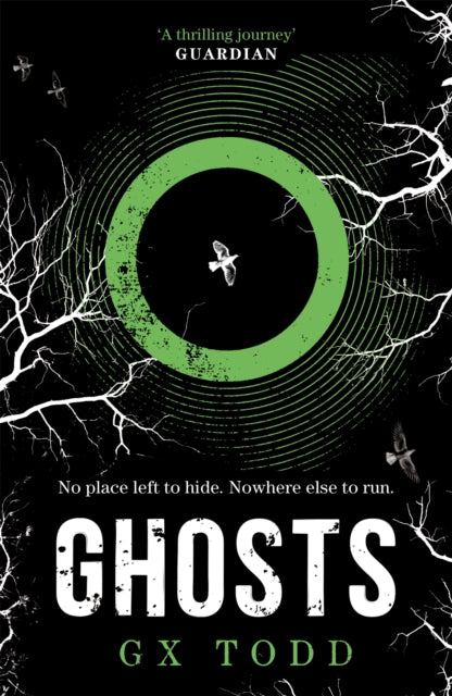 Book cover of: Ghosts. By: G. X. Todd