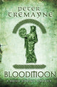 Book cover of: Bloodmoon (Sister Fidelma Mysteries Book 29). By: Peter Berresford Ellis