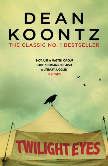 Book cover of: Twilight Eyes. By: Dean Koontz