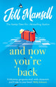 Book cover of: And Now You're Back. By: Jill Mansell