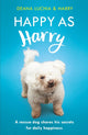 Book cover of: Happy as Harry. By: Deana Luchia