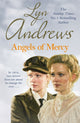 Book cover of: Angels of Mercy. By: Lyn Andrews