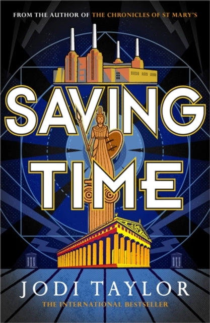 Book cover of: Saving Time. By: Jodi Taylor