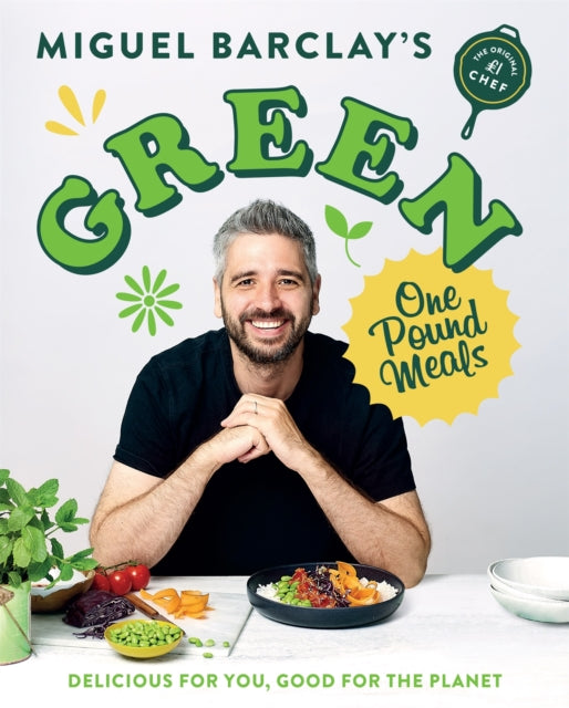 Book cover of: Green One Pound Meals. By: Miguel Barclay