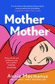 Book cover of: Mother Mother. By: Annie Macmanus