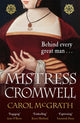 Book cover of: Mistress Cromwell. By: Carol McGrath