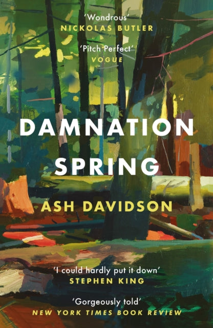 Book cover of: Damnation Spring. By: Ash Davidson