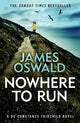 Book cover of: Nowhere to Run. By: James Oswald