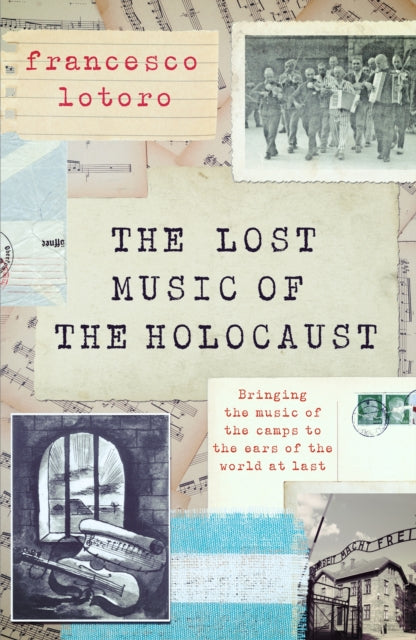 Book cover of: Lost Music of the Holocaust
