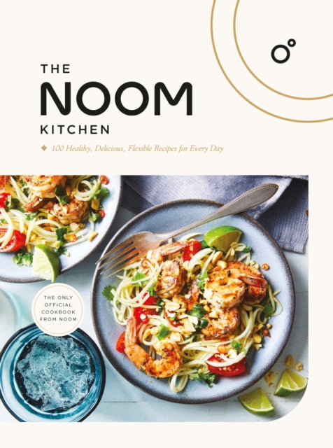 Book cover of: Noom Kitchen. By: Noom Inc.