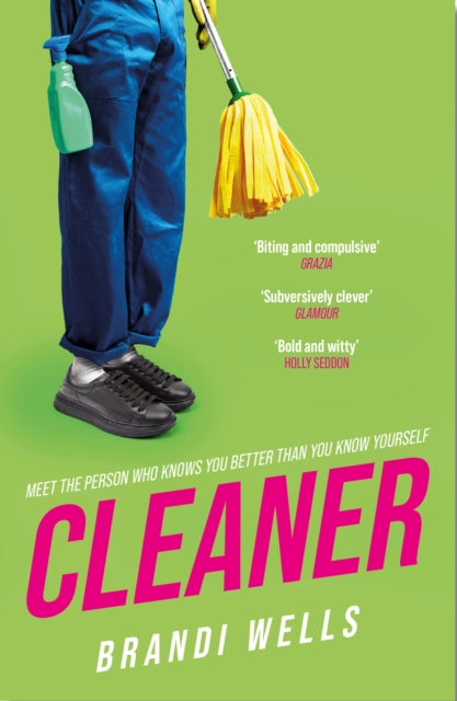 Book cover of: Cleaner. By: Brandi Wells