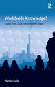 Book cover of: Worldwide Knowledge?. By: Martina Fuchs