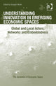 Book cover of: Understanding Innovation in Emerging Economic Spaces. By: Grzegorz Micek