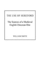 Book cover of: Use of Hereford. By: William Smith