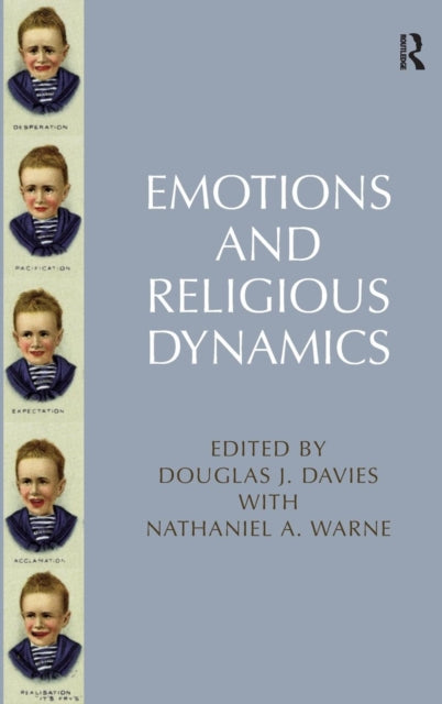 Book cover of: Emotions and Religious Dynamics. By: Douglas James Davies