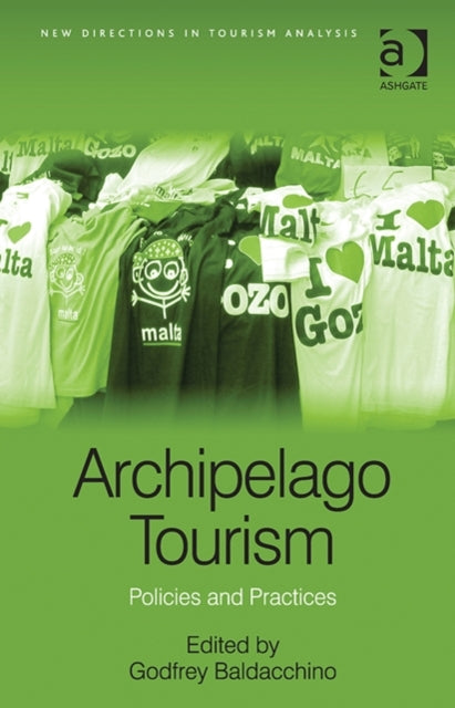 Book cover of: Archipelago Tourism. By: Godfrey Baldacchino