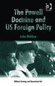 Book cover of: Powell Doctrine and US Foreign Policy. By: Luke Middup