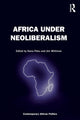 Book cover of: Africa Under Neoliberalism. By: Nana K. Poku