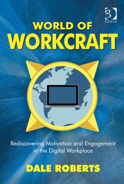Book cover of: World of Workcraft. By: Dale Roberts