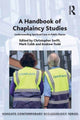 Book cover of: Handbook of Chaplaincy Studies. By: Christopher Swift
