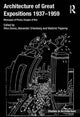 Book cover of: Architecture of Great Expositions 1937-1959. By: Rika Devos