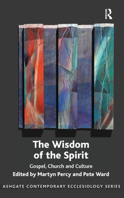 Book cover of: Wisdom of the Spirit. By: Martyn Percy